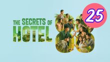 The Secrets of Hotel 88 Episode 25 Engsub