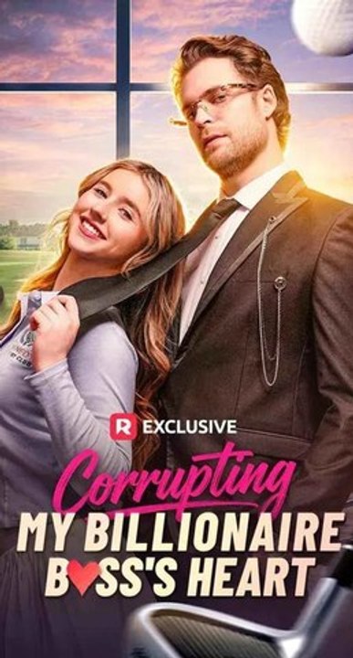 Corrupting My Billionaire Boss's Heart