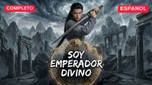 (Doblado) Soy Emperador Divino (Versión completo)