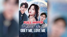 Save Me Obey Me Love Me