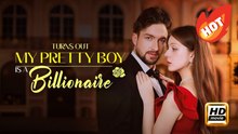 Turns Out My Pretty Boy is a Billionaire | Full Movie HD - Drama Romance Sweet Romance Modern Considerate Feel-Good Romantic USA ShortFilms