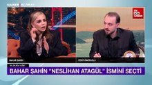 Bahar Şahin hayran olduğu meslektaşını açıkladı: Serenay benim zaafım