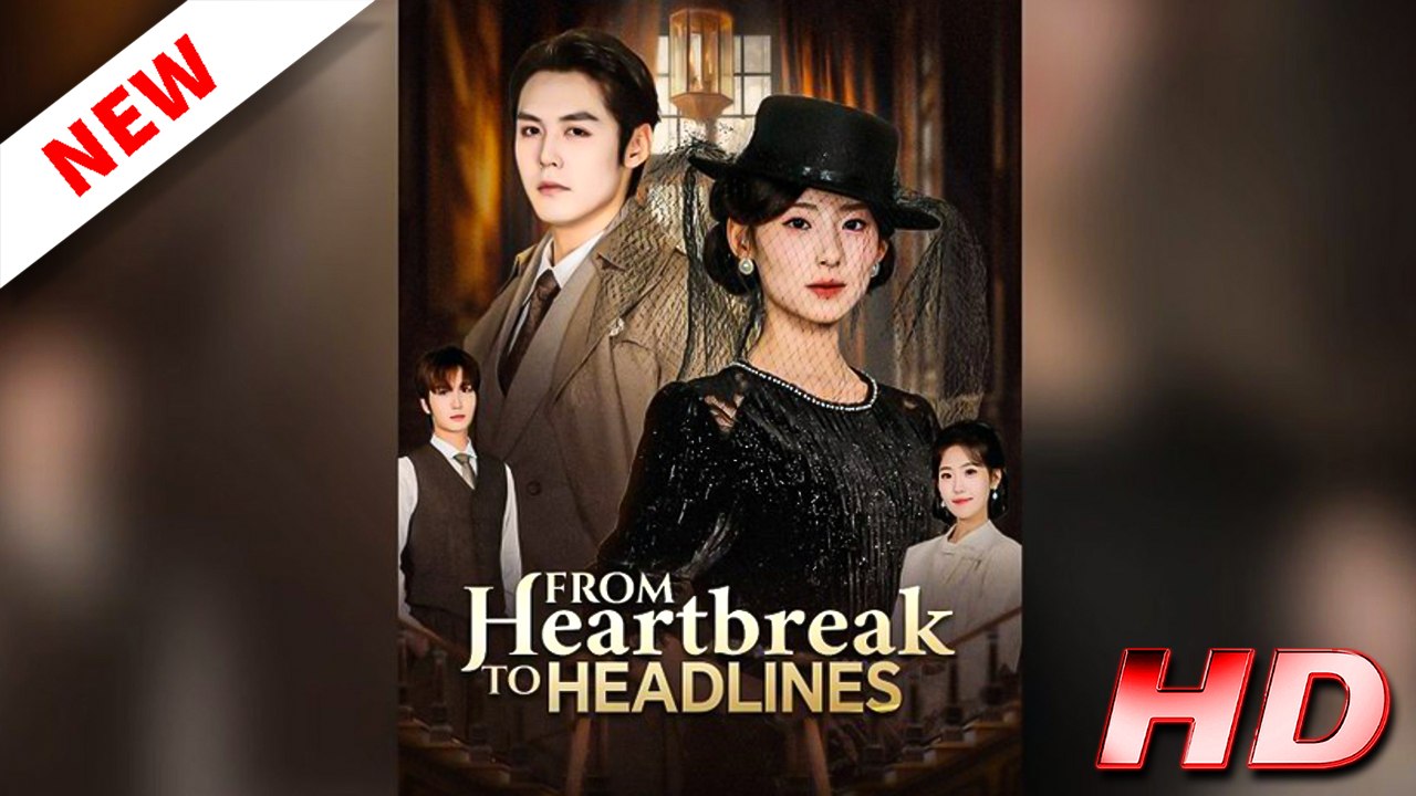 [DUBBED] From Heartbreak to Headlines (Full Movie 2026)