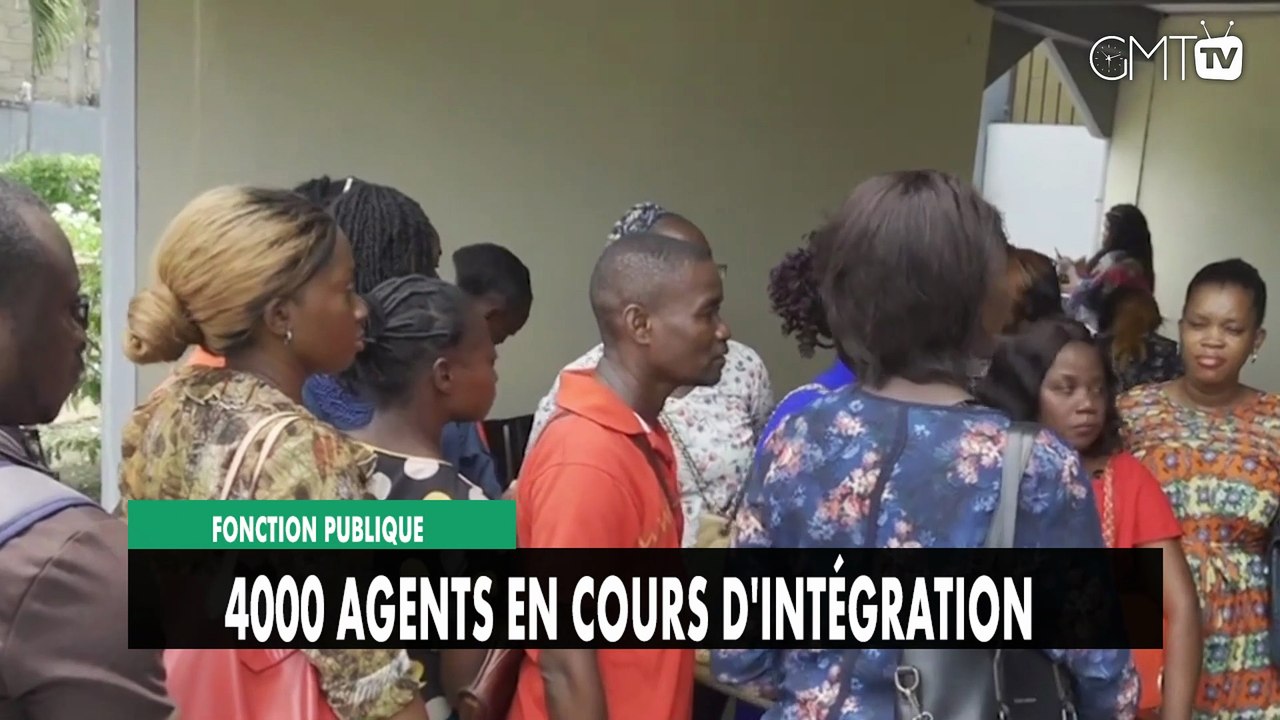 [#Reportage] Fonction publique : 4000 agents en cours d'intégration