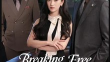 Breaking Free from the Billionaire’s Betrayal- Full Drama Movie English Sub