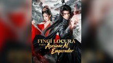 Fingí Locura Para Asesinar Al Emperador SubtíTulo EspañOl