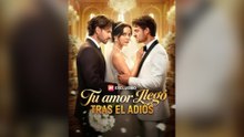Tu Amor Llegó Tras El Adiós (Doblado) (Español) - L'Amour Enchaîné Par La Haine Épisode Complet