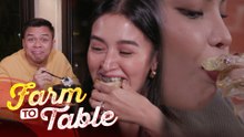 Pekto, Hannah Precillas, and Kris Bernal’s Metro Manila food trip! | Farm to Table