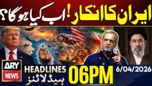 IRGC Big Action - US Shocked | Iran Shootdown US Jet | ARY News 6 PM Headlines | 6th April 2026