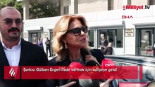 Gülben Ergen ifade vermek için adliyeye geldi
