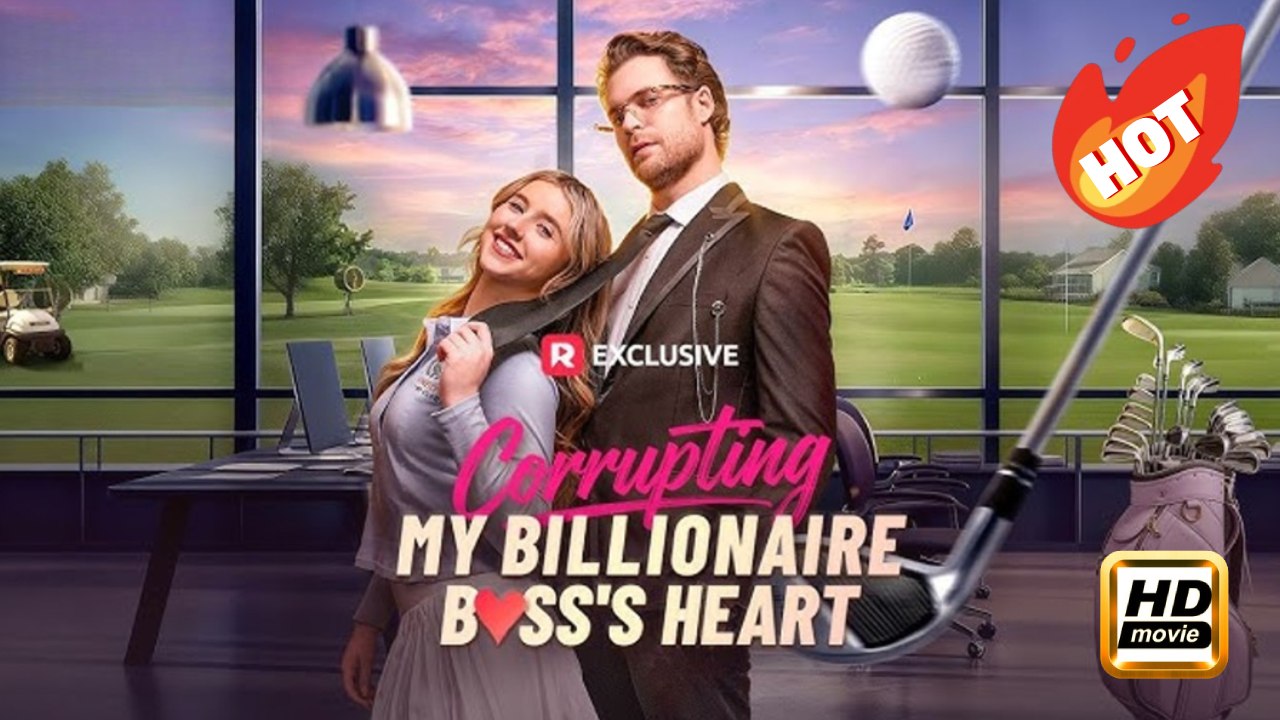 Corrupting My Billionaire Boss's Heart | Full Movie HD - Drama Female Romance Sweet Romance Modern Witty Charming Heartfelt Workplace Opposites Attract USA ShortFilms