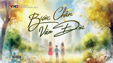 Bước Chân Vào Ðời Tập 19 - Phim Việt Nam VTV3 (FULL)