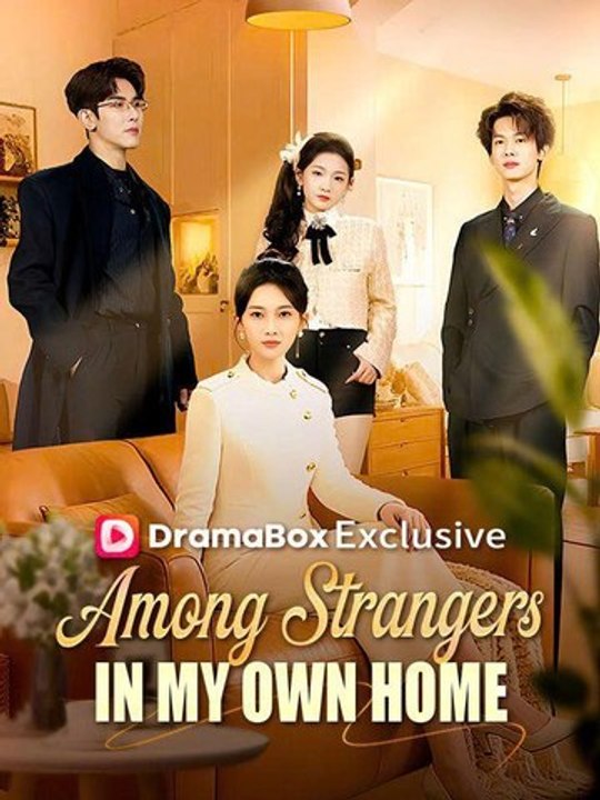 Among Strangers In My Own Home Full Engsub Db