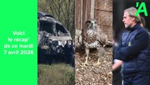 Le Récap' du mardi 7 avril 2026