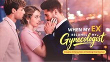 When My Ex Becomes My Gynecologist FULLMOVIE 2026 #englishsub
