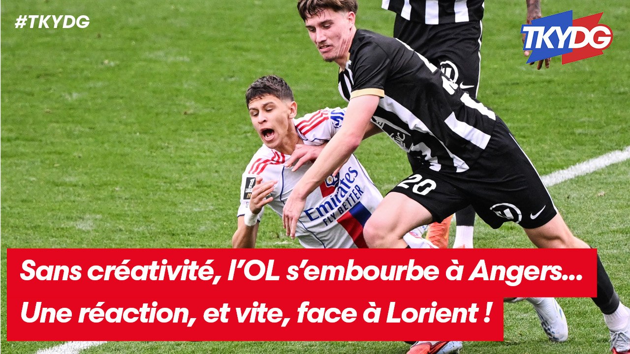 Sans créativité, l'OL s'embourbe à Angers... Réaction attendue contre Lorient !