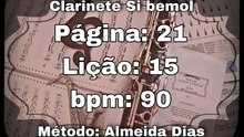 Página: 21 Lição: 15 Sol maior - Clarinete Si bemol [90 bpm]