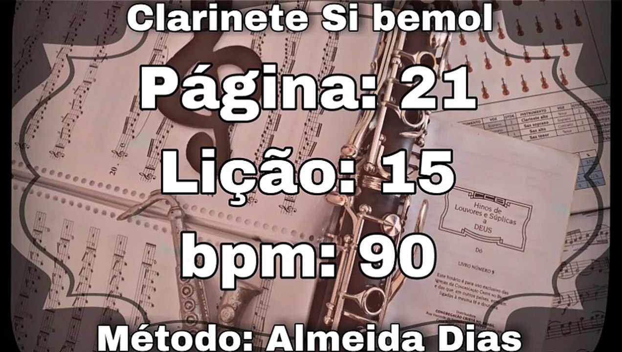 Página: 21 Lição: 15 Sol maior - Clarinete Si bemol [90 bpm]