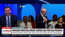 Oposição protocola moção contra Lula por fala considerada polêmica | TEMPO REAL