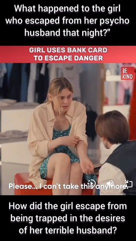 How did the girl escape her terrible husband?