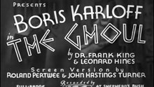 The Ghoul (1933) – Boris Karloff British Horror