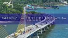 23 dias para a inauguração: mastros da Ponte de Guaratuba não têm mais andaimes