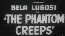The Phantom Creeps (1939) – Bela Lugosi Sci-Fi Serial