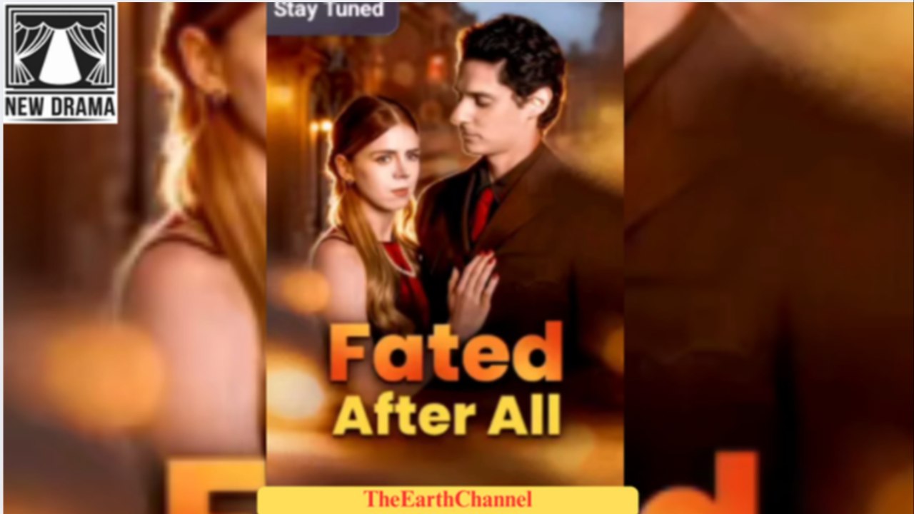 Fated After All FULLMOVIE 2026 #englishsub