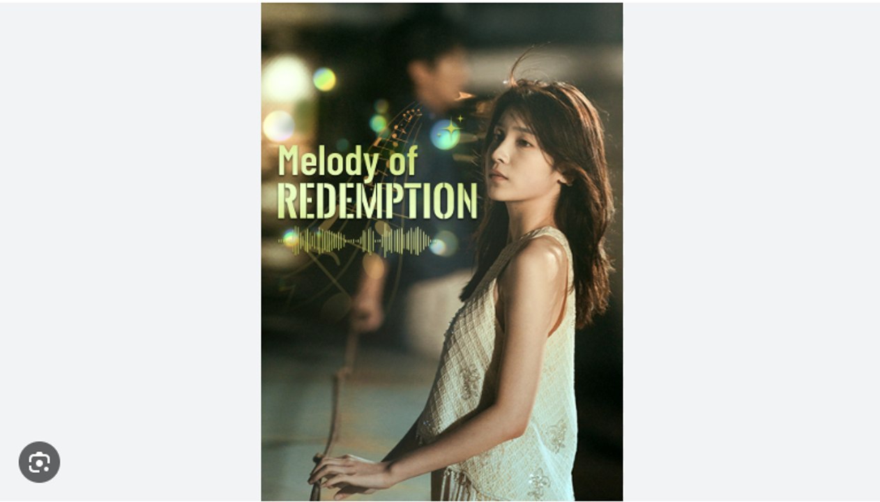 MELODY OF REDEMPTION. DRAMA MOVIES ENGLISH SUB