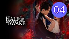 Halfawake Episode 4 Engsub