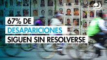 Sin resolver, 67% de las desapariciones forzadas en México