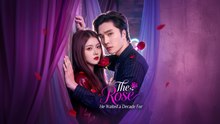 THE ROSE HE WAITED A DECADE FOR - FULL MOVIE ENGLISH SUB