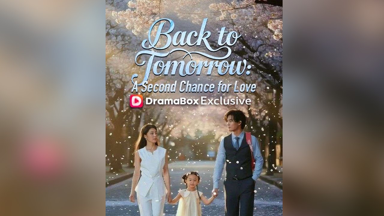 Back to Tomorrow A Second Chance for Love (DUBBED)