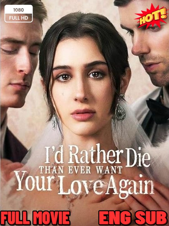 I'd Rather Die Than Ever Want Your Love Again - FULL ENGSUB