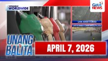 Unang Balita sa Unang Hirit: (Part 1) APRIL 7, 2026 [HD]