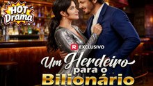 Um Herdeiro Para o Bilionário #reelshorts