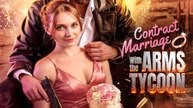 CONTRACT MARRIAGE WITH THE ARMS TYCOON