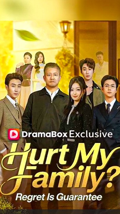 Hurt My Family? Regret Is Guaranteed - Chinese Drama - English Sub – FULL HD MOVIE [Eng Sub]