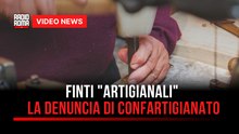 "Finti Artigianali": la denuncia di Confartigianato