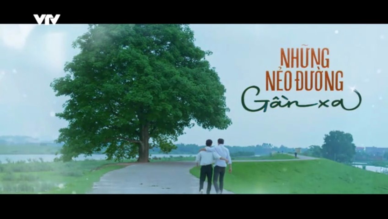 Những Nẻo Đường Gần Xa - Tập 48 - HP Media