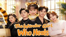 The Wonder Girl Who Heals