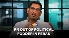PN out of political fodder in Perak, say analysts