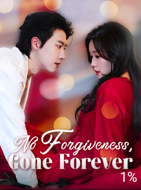 No Forgiveness, Gone Forever