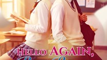 Hello Again My Reset Romance - Drama