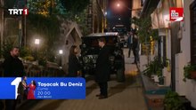Taşacak Bu Deniz 24. bölüm 2. fragman