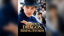 Hidden Dragon, Rising Storm - Full Episode