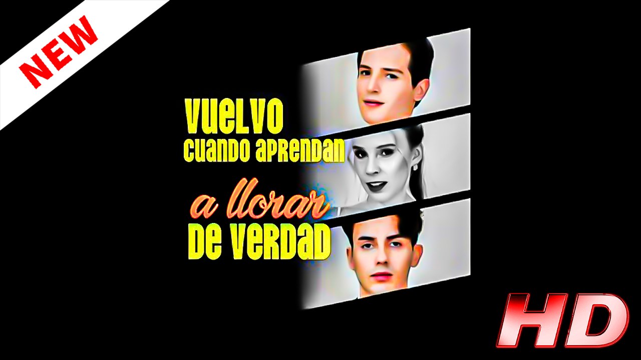 [Doblado ESP] Vuelvo cuando aprendan a llorar de verdad - Película Completa en Español Latino 1080p 🔥