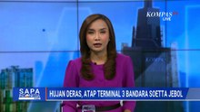 Atap Terminal 3 Soekarno-Hatta Jebol saat Hujan Deras, 12 Penerbangan Dialihkan | JURNAL NUSANTARA