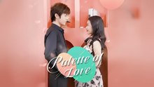 Palette of Love P3 - Full Movies