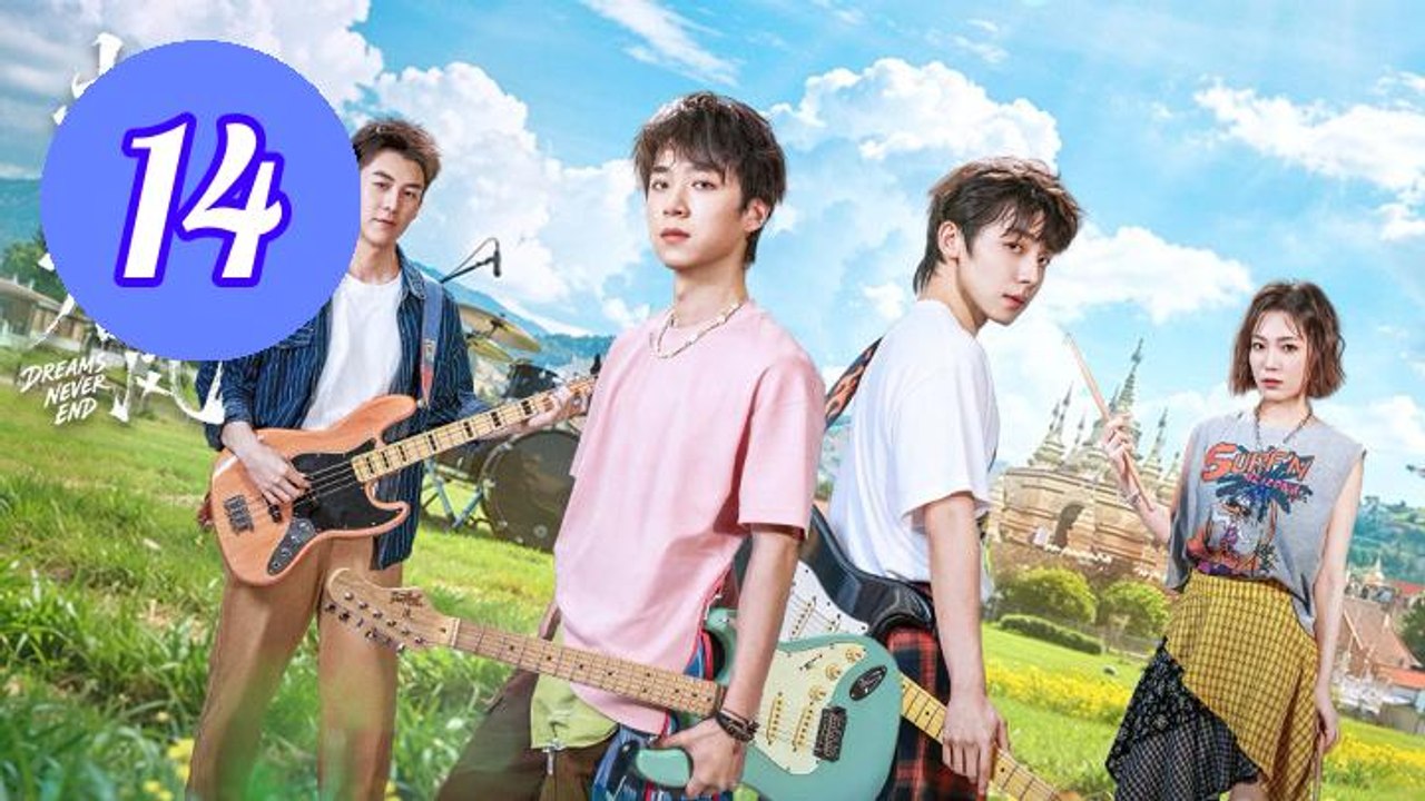 Dreams Never End Episode 14 Engsub